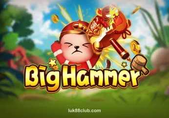 Big Hammer luk88